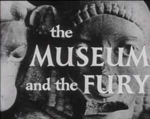 Leo Hurwitz's Film The Museum and the Fury 1957 on the dangers of fascism